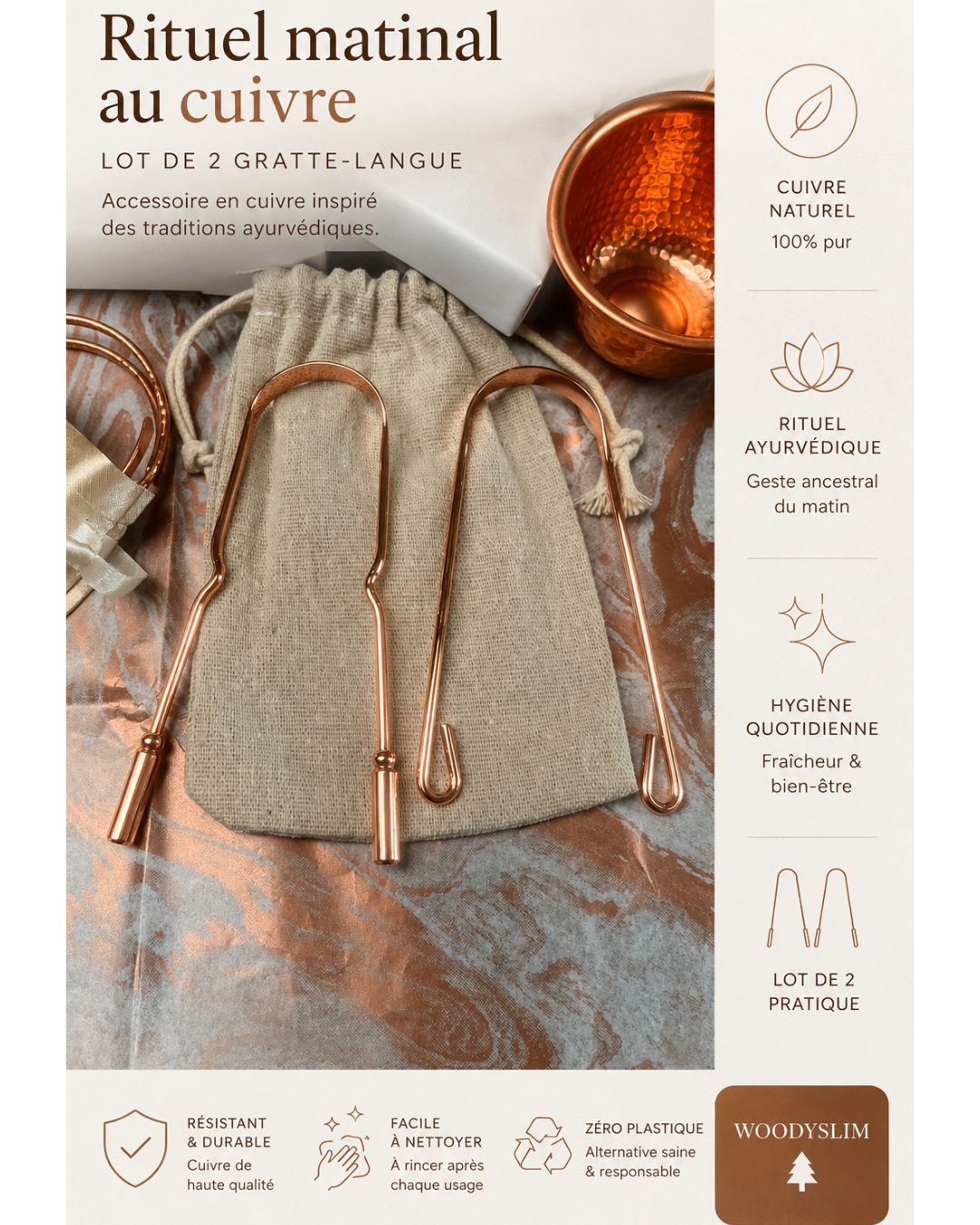 Lot de 2 gratte-langue en cuivre WoodySlim pour rituel matinal ayurvédique, hygiène quotidienne et alternative zéro plastique.